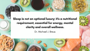 Dr. Michael J. Breus - Sleep Quote