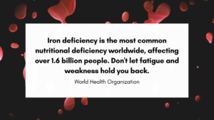 World Health Organization - Iron Quote